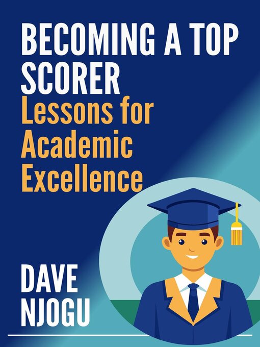 Title details for Becoming a Top Scorer by Dave Njogu - Available